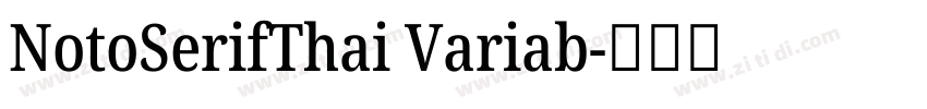 NotoSerifThai Variab字体转换